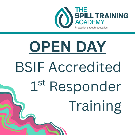 Open Day - BSIF Accredited 1st Responder Spill Awareness and Response Course